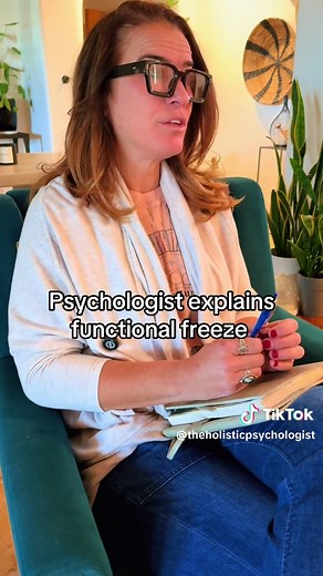 Understanding Functional Freeze: Insights from a Psychologist