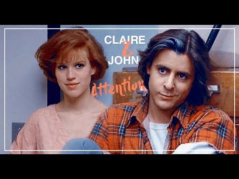 John Bender & Claire | You just want attention.