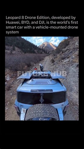 Future Hub on Instagram: "The Leopard 8 Drone Edition marks a major leap in intelligent mobility. Developed through a collaboration between Huawei, BYD, and DJI, it is the world’s first smart vehicle equipped with a factory integrated, vehicle mounted drone system. Built for extreme terrain, the Leopard 8 does more than navigate rough roads. Its roof mounted drone can launch, track, and return autonomously, giving drivers a real time aerial view of trails, obstacles, and surroundings ahead. This