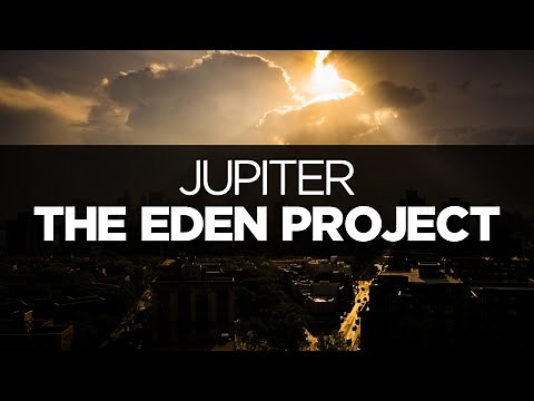 [LYRICS] The Eden Project - Jupiter