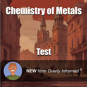 Chemistry of Metals Test