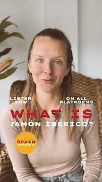 🐷 Episode 6: What is Jamón Ibérico?