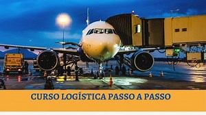 CURSO LOGÍSTICA PASSO A PASSO