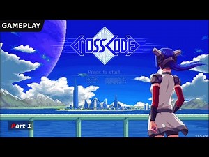 CrossCode Gameplay Walkthrough #1 | Welcome to CrossWorlds! | No Commentary