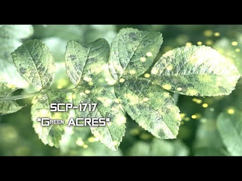 SCP-1717 "Green ACRES"