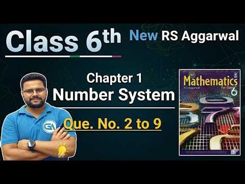 Class 6 Maths | RS Aggarwal New Edition | Chapter 1 Number System | Exercise 1A Q2 to Q9