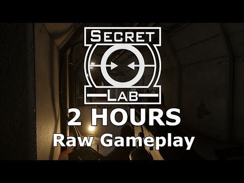2 Hours of SCP: Secret Laboratory