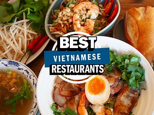 London's 20 Best Vietnamese Restaurants for Pho and Bánh Mì