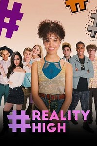 #Realityhigh: #realityhigh: Trailer 1