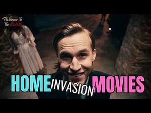 Best Home Invasion Horror Movies To Watch |