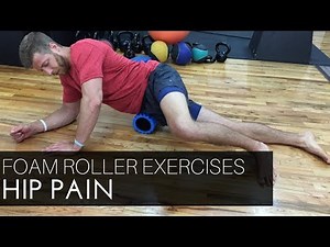 Best Foam Roller Exercises for Hips