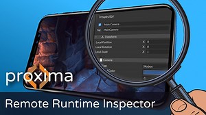 Proxima Inspector: Remotely inspect and edit gameObjects!