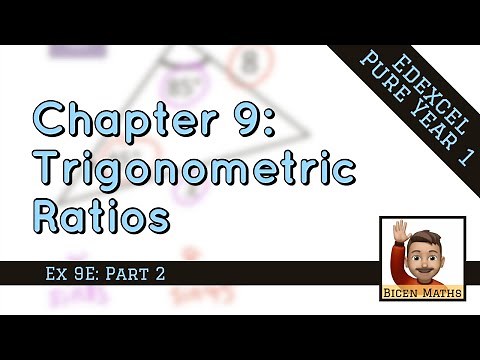 Trigonometric Ratios 6 • Multi-step Problems • P1 Ex9E • 🚀