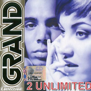 2 Unlimited - Grand Collection