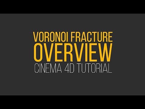 C4D Tutorial: R19 Voronoi Fracture Tips