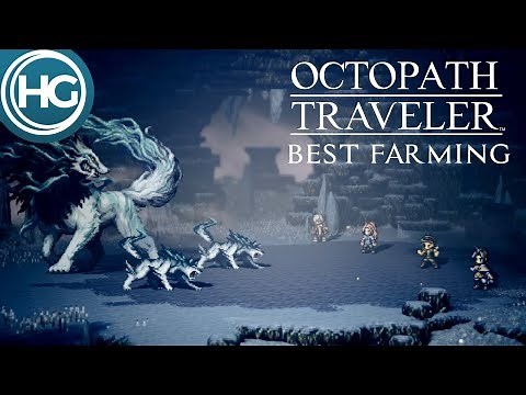 Octopath Traveler - Fastest EXP / JP Farming