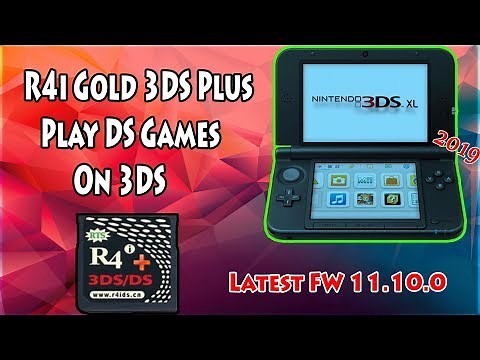 How To Use R4i Gold 3DS Plus Play DS Games On Any 3DS/2DS V11.10.0-43