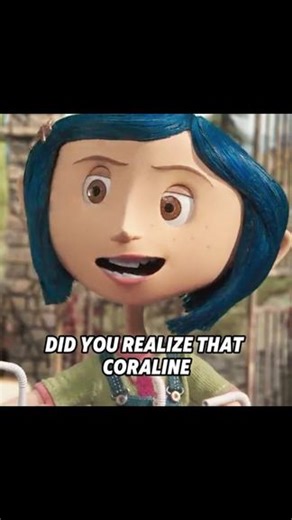Did You Realize That Coraline Didn’t Really Escape#fyp #coraline #coralinemovie #coralinejones #movie | animewhiz6