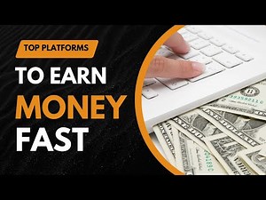 Top 5 Online Platforms to Make Money Fast in 2024