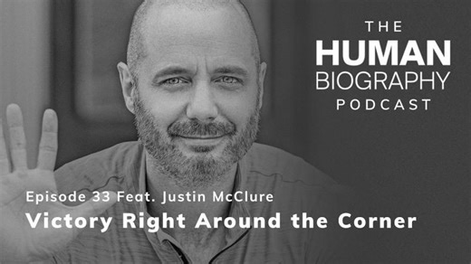 Human Biography Podcast #33: Justin McClure | Sharad Kharé
