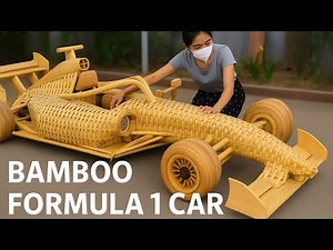 Challenge: Building an F1 Car Out of Bamboo – Will It Actually Drive?