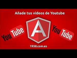Angular, como añadir videos de Youtube de forma responsive en tu aplicación.