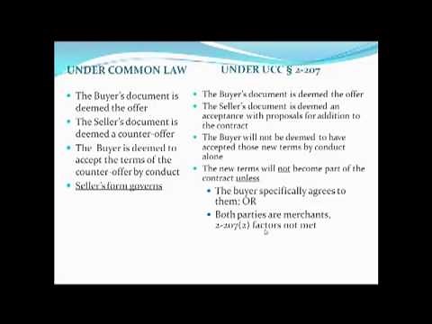 Contracts Video 4 Battle of the Forms and UCC 2-207
