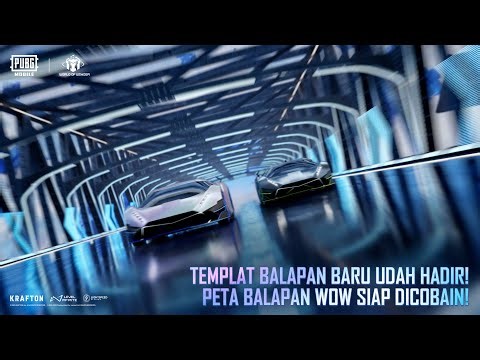 PUBG MOBILE | MAP TERBARU BALAP MOBIL WOW 4.1 SUDAH RILIS