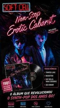 SOFT CELL - NON-STOP EROTIC CABARET | O Álbum Que Revolucionou os Anos 80! 🎹🔥