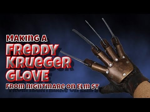 Making a Freddy Krueger Glove from Nightmare on Elm St