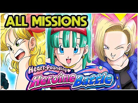 STAGES 4-6! ALL MISSIONS DONE! GLOBAL HEART POUNDING HEROINE BATTLE! Dragon Ball Z Dokkan Battle