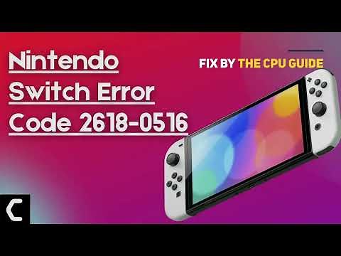 Nintendo Switch Error Code 2618-0516? “Unable to connect to other consoles”? Best Guide [2022]