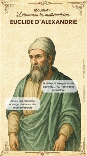 Découvrons le mathématicien Euclide d’Alexandrie