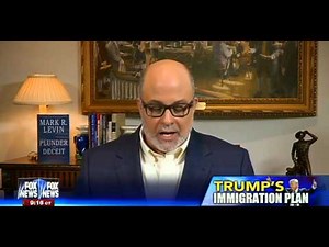 • Mark Levin • Anchor Babies Are Not U.S. Citizens • Hannity • 8/19/15 •