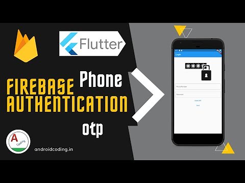 Flutter : Firebase Phone Authentication | OTP | flutter coding