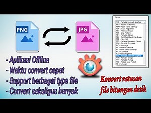 Sangat Cepat, CONVERT RIBUAN FILE GAMBAR KE FORMAT LAIN JPG, PNG, BMP