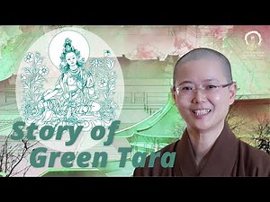 Story of Green Tara | The Pāramitā Light Princess's Vow | Master Miao Jing 綠度母的前身 妙淨法師