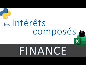 Intérêts composés en finance : comment les calculer avec Excel et Python
