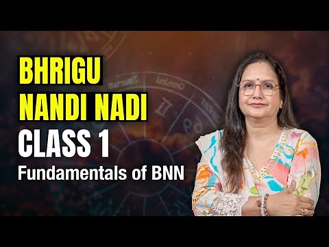 Basics of BNN Class | Free Bhrigu Nandi Nadi Course | Astro Rajni Rani