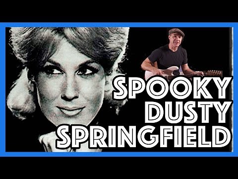 Dusty Springfield Spooky Guitar Lesson & Playalong Justin Guitar Easy Song Beginner Tutorial BSCA