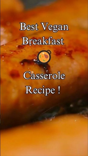 Vegan Breakfast Casserole | Easy One-Pan Brunch Recipe