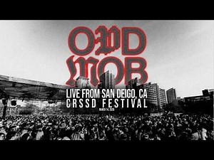 Odd Mob - Live at CRSSD Festival - San Diego - March 15th 2026