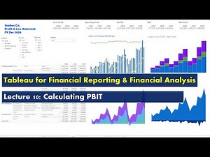 Lecture 10: Calculating PBIT - Course: Tableau for Financial Reporting & Financial Analysis
