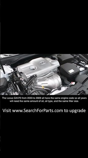 What is the Lexus GX470 Recommended Oil Type and Capacity? (2003-2009)