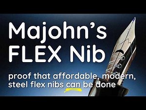Majohn's FLEX: Does a Modern, Affordable, Steel Flex Nib Exist? You Betcha!
