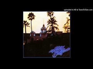 01 Eagles - Hotel California (2013 Remaster)