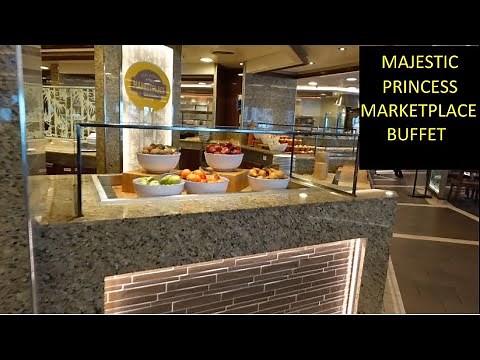 Majestic Princess Marketplace Buffet