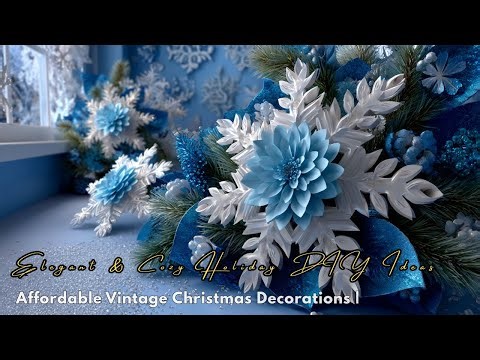 Affordable Vintage Christmas Decorations Elegant & Cozy Holiday DIY Ideas