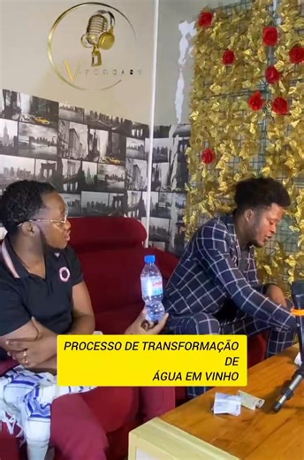 5.8K reactions · 153 shares | Vídeo completo da transformação de água em vinho  feita no programa V-podcast pelo profeta Samuel Tv. Aqui tem assunto angola. Então todo o comentário é válido. | Bruno Paixão | Facebook