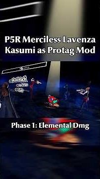P5R - Phantom Girls vs Lavenza (Kasumi as Protagonist Mod, Merciless) #persona5royal #p5r #persona5